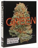 Green Field Guide to Marijuana Book